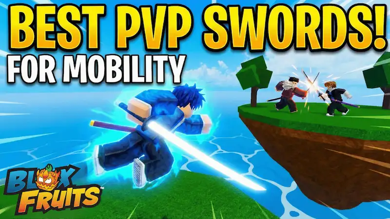 Best Swords for Mobility Based PvP