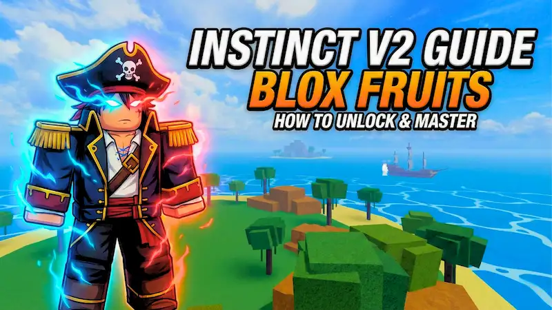 Instinct V2 Guide For Blox Fruits